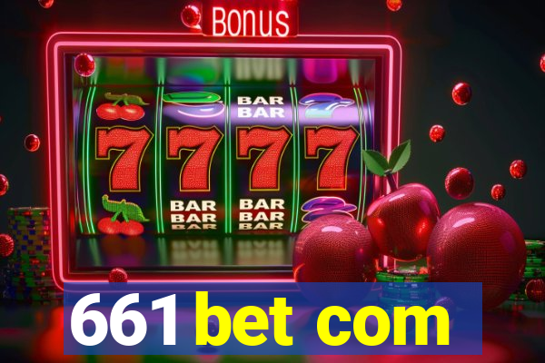 661 bet com